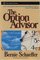 The Option Advisor: Wealth-Building Techniques Using Equity  Index Options (A Marketplace Book)