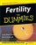 Fertility for Dummies