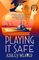 Playing It Safe (Electra McDonnell, Bk 3)