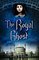 The Royal Ghost (Mina Scarletti, Bk 2)