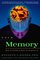 Your Memory : How It Works and How to Improve It