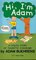 Hi, I'm Adam: A Child's Book About Tourette Syndrome