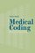 Medical Coding : What It Is and How It Works