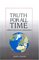Truth for All Time: A Brief Outline of the Christian Faith