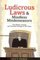 Ludicrous Laws and Mindless Misdemeanors: The Silliest Lawsuits and Unruliest Rulings of All Time