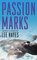 Passion Marks (Passion Marks, Bk 1)