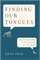 Finding Our Tongues: Mothers, Infants, and the Origins of Language