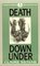 Death Down Under (Detective Inspector Carol Ashton, Bk 3)
