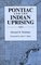 Pontiac and the Indian Uprising (Great Lakes Books)