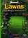 Lawns :  How to Plant & Care for a Healthy Carpet of Green