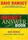 The Money Answer Book : Quick Answers to Everyday Financial Questions