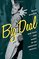 Big Deal: Bob Fosse and Dance in the American Musical (Broadway Legacies)
