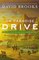 On Paradise Drive : How We Live Now (And Always Have) in the Future Tense