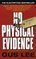 No Physical Evidence