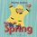 Ready for Spring (Ready For... (Tundra Books))