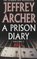 A Prison Diary (aka Belmarsh: Hell) (Prison Diary, Bk 1)