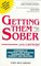 Getting Them Sober: You Can Help! (Getting Them Sober)