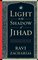 Light in the Shadow of Jihad : The Struggle for Truth