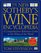 New Sotheby's Wine Encyclopedia: A Comprehensive Reference Guide to the Wines of the World (revised and updated)