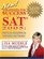 Strategies for Success on the SAT* 2005: Critical Reading  Writing Sections : Secrets, Tips and Techniques for the NEW Edition of the SAT from a Test Prep Expert
