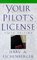 Your Pilot's License - 6th Edition
