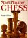 Start Playing Chess