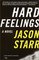 Hard Feelings : A Novel (Vintage Crime/Blck Lizard Orig)