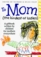 To Mom (The Kindest of Ladies): A Giftbook Written by Children for Mothers Everywhere (The Kings Kids Say)