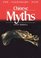 Chinese Myths (British Museum--Legendary Past Series)