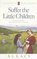 Suffer the Little Children (Angel of Mercy, Bk 5)