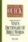 Nelson's Quick Reference Vine's Dictionary of Bible Words : Nelson's Quick Reference Series (Nelson's Quick Reference)