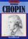 Frederic Chopin (Lifetimes)
