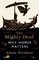 The Mighty Dead: Why Homer Matters
