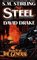 The Steel (General Raj Whitehall, Bk 4)