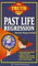 Truth About Past Life Regression (Truth about)