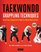 Taekwondo Grappling Techniques: Hone Your Competitive Edge for Mixed Martial Arts [DVD Included]