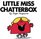 Little Miss Chatterbox (Mr. Men and Little Miss)