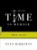 Art of Time in Memoir: Then, Again (Art of)