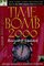 Time Bomb 2000: What the Year 2000 Computer Crisis Means to You! Revised  Updated Edition