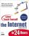 Teach Yourself the Internet in 24 Hours