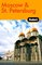 Moscow and St. Petersburg (Fodor's Guides)