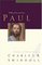Paul: A Man of Grit and Grace (Great Lives from God's Word, Volume 6)