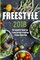 Freestyle 2018: The Complete Guide For Freestyle Diet Program + 31 Days Meal Plan