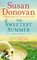 The Sweetest Summer (Bayberry Island, Bk 2)