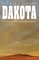 Dakota: The Story of the Northern Plains