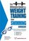 The Ultimate Guide To Weight Training For Swimming (Ultimate Guide to Weight Training for Swimming)