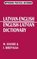 Latvian-English English-Latvian Dictionary (Hippocrene Practical Dictionary)