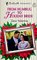 From Humbug to Holiday Bride  (Debut Author) (Silhouette Romance, No 1269)