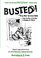 Busted!: Drug War Survival Skills