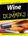 Wine For Dummies (For Dummies (Cooking))